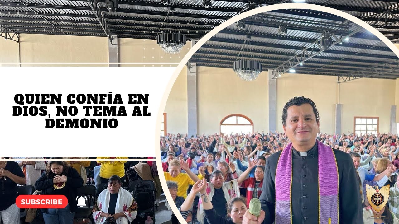 QUIEN CONFÍA EN DIOS, NO TEMA AL DEMONIO (EL COMBATE ESPIRITUAL, PARTE 2) @PadreBernardoMoncada