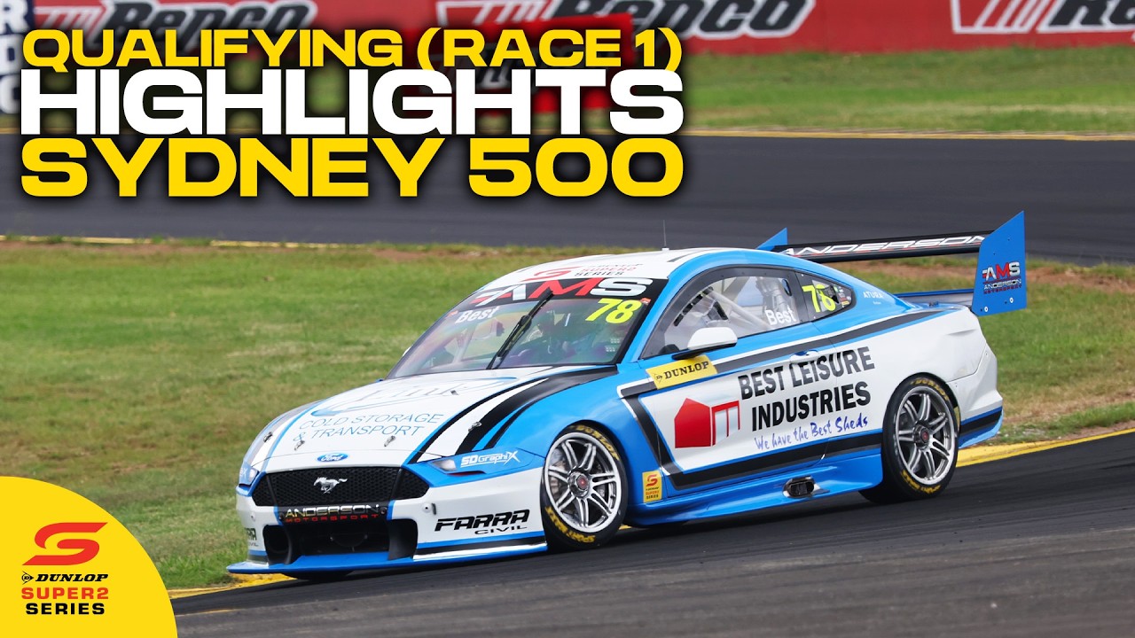 Qualifying (Race 1) Highlights - 2026 DUNLOP Sydney 500 | 2026 DUNLOP Super2 Series
