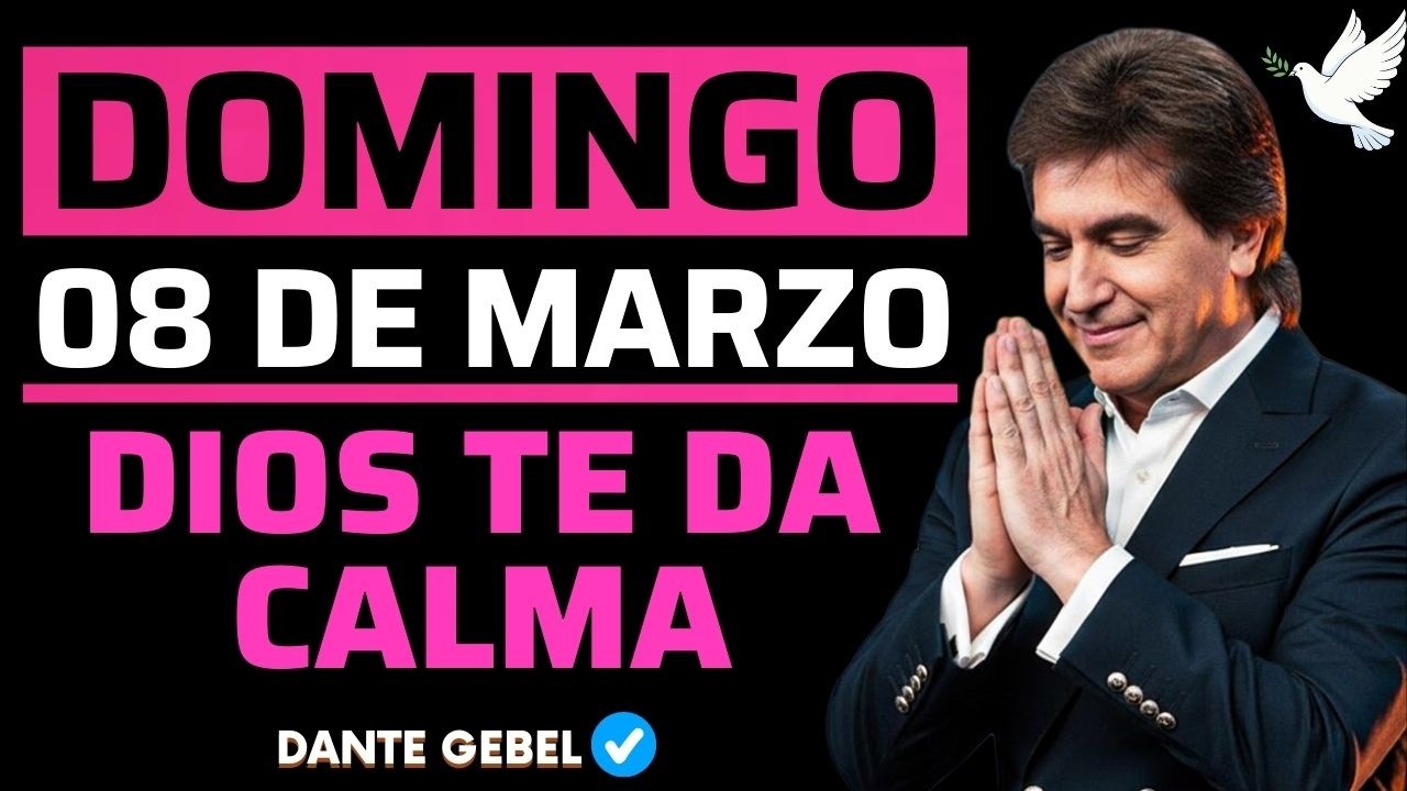 EMPIEZA EL DOMINGO CON FE | Cuando La Ansiedad Te Domina | Dios Te Da Calma | Dante Gebel