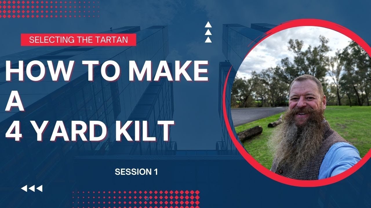 How to make a 4 yard kilt. Part 1. What material to use?