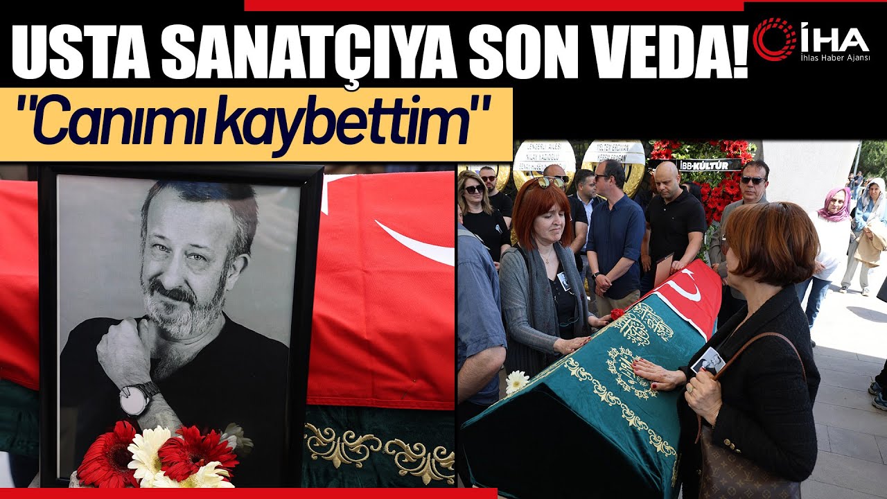 Adile Naşit'in Yeğeniydi, Usta Sanatçı Naşit Özcan, Son Yolculuğuna Uğurlandı