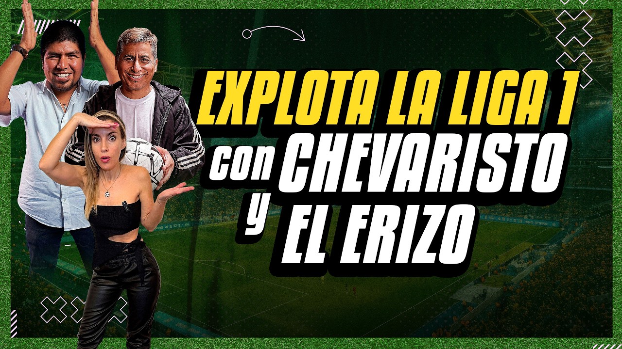 🚨¡EXPLOTA LA LIGA 1! CAYÓ la U, POLÉMICA EN Cristal, DEBATE CALIENTE CON CHEVARISTO Y EL ERIZO ⚽🌶️🔥