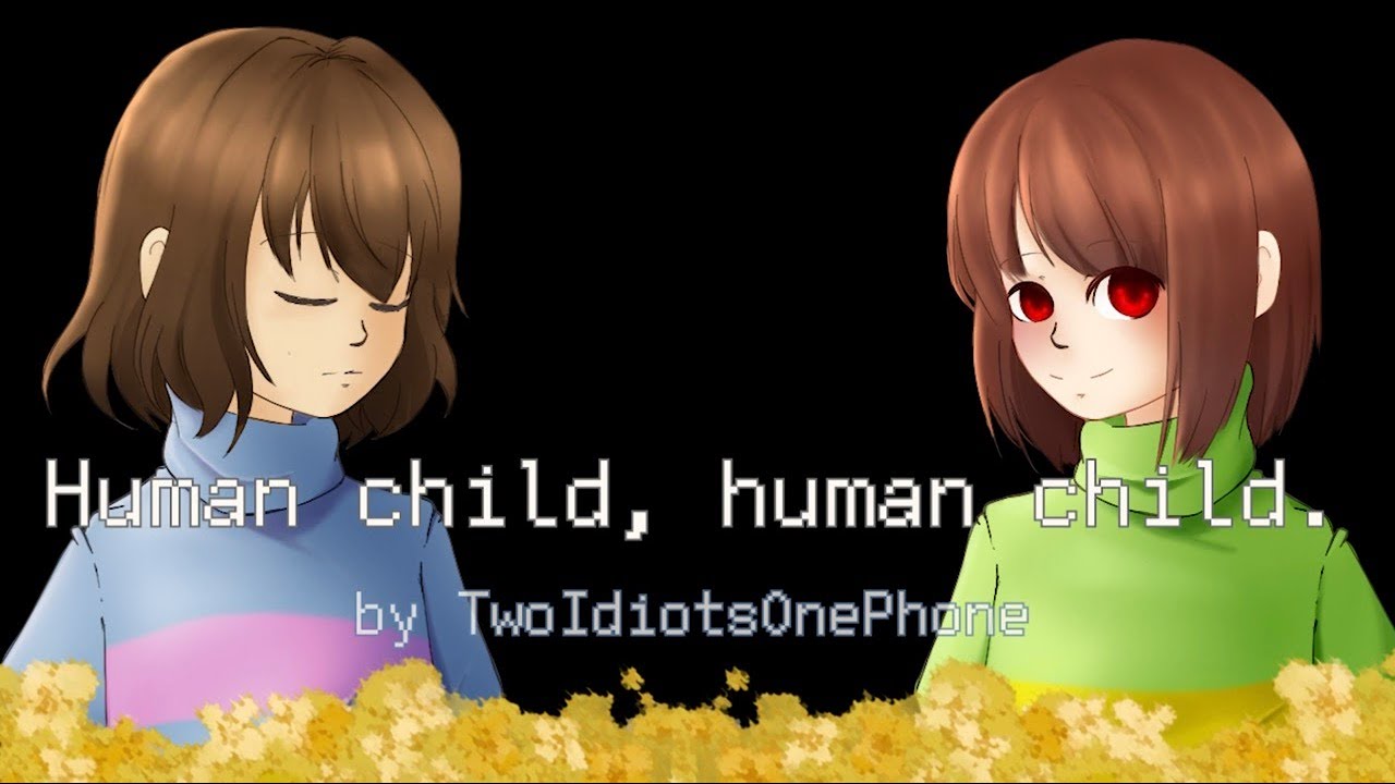 [ Undertale ] Human child, Human child. - Evelyn, Evelyn parody