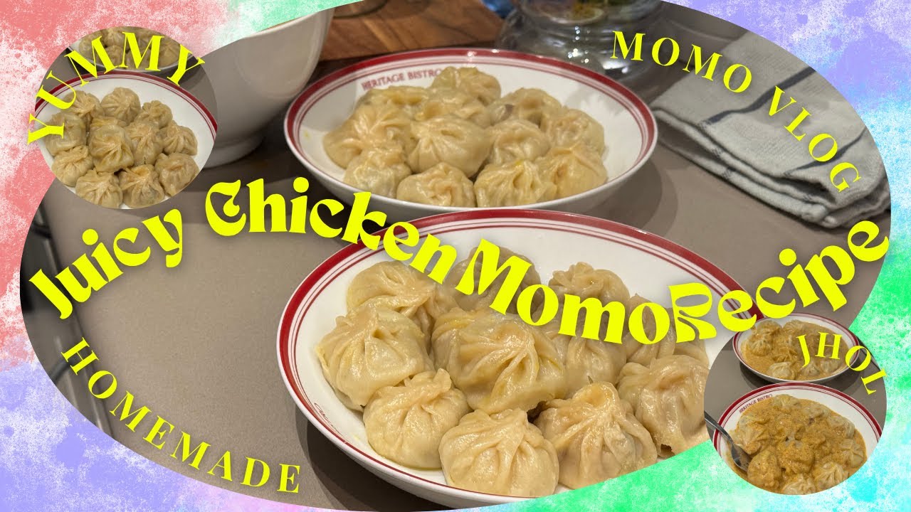 Juicy Chicken Momo Recipe | घरमै सजिलो नेपाली चिकेन म:म: बनाउने तरिका! How to make chicken momo ✨🔥❤️