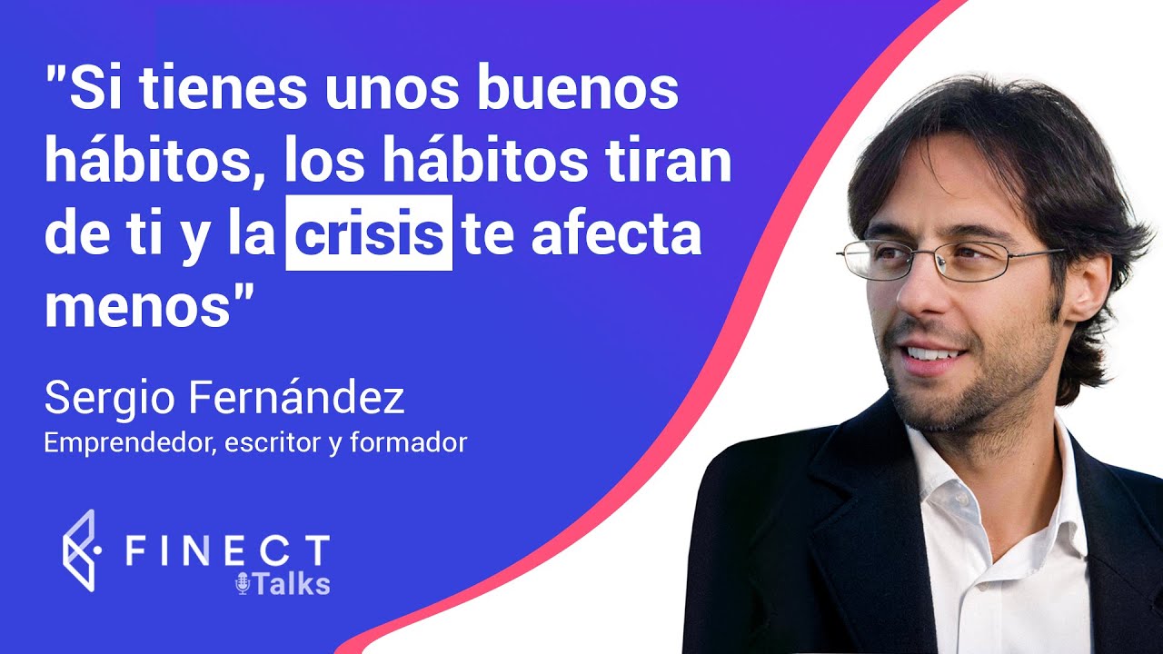 ¿Cómo aprovechar la cuarentena para mejorar nuestra vida? 💪🏻 Sergio Fernández 🎙️ FinectTalks
