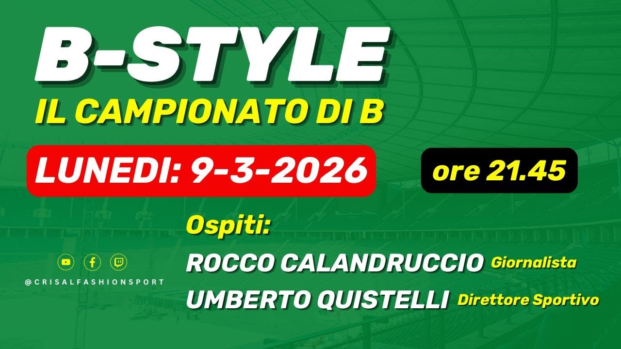 B-STYLE IL CAMPIONATO DI B LUNEDì 9 MARZO 2026 ORE 21.45