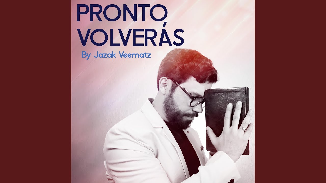 Pronto Volverás