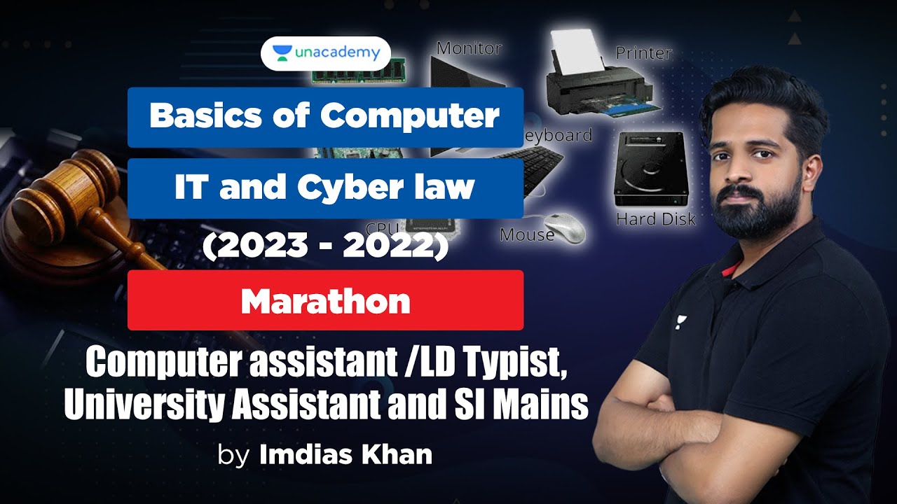 Basics of Computer | IT and Cyber Law |  Marathon | LD Typist, Assistant, SI |Imdias Khan |KeralaPSC