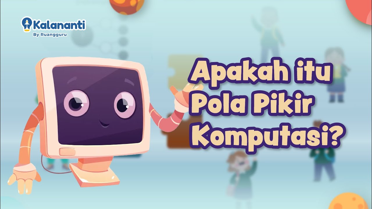 Apakah Itu Pola Pikir Komputasi?
