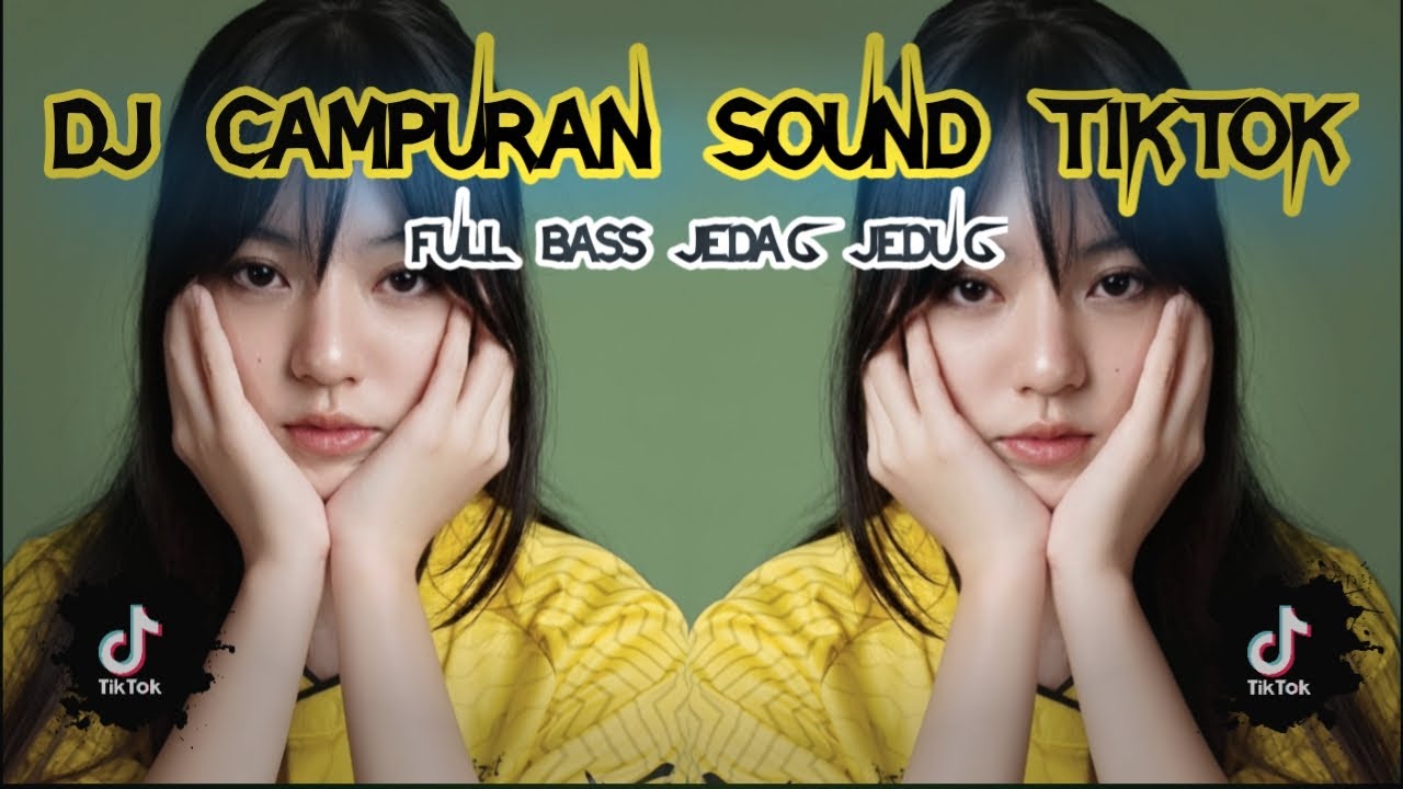 DJ CAMPURAN TIKTOK TERBARU 2023 SOUND REVERB !!!!