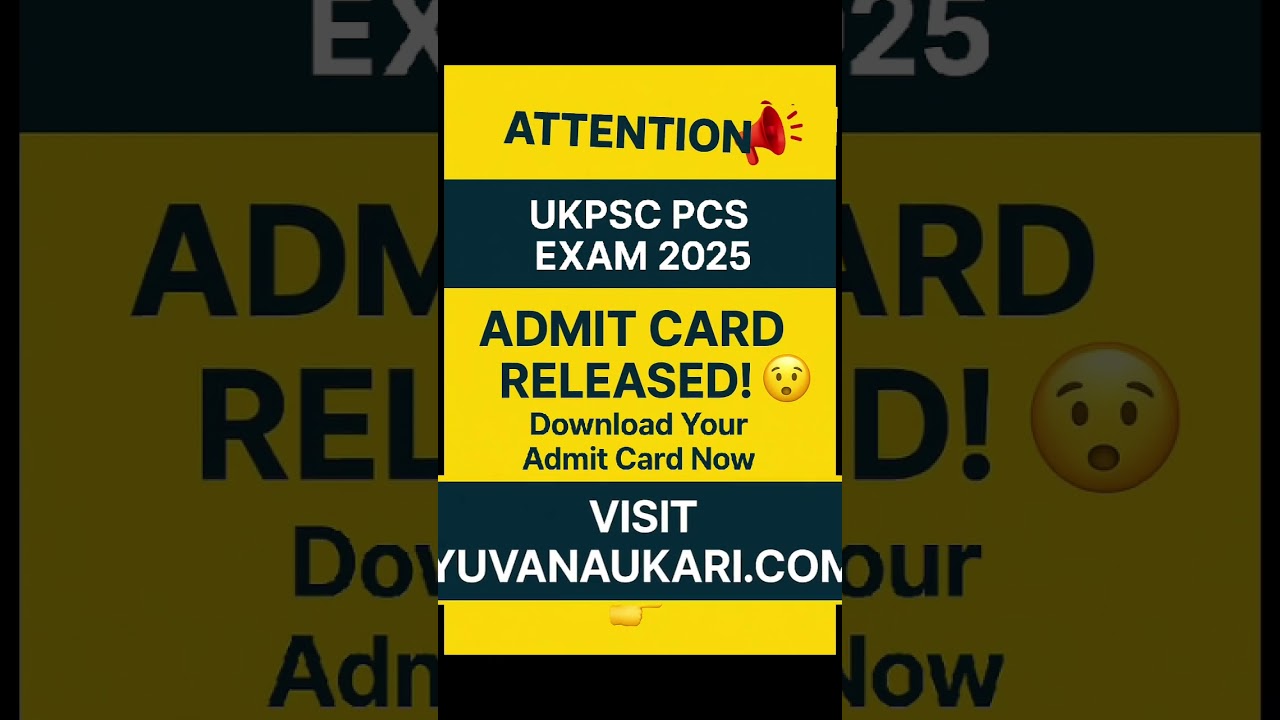 🎫 UKPSC PCS Pre Admit Card 2025 Out! | Download Now 🚨#UKPSC2025 #PCSAdmitCard