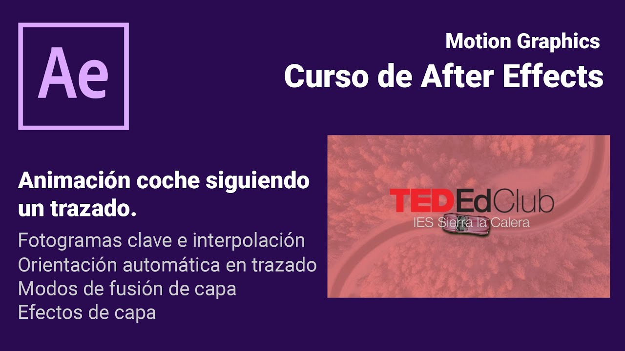 Seguir trayectoria en trazado. Animación coche siguiendo un recorrido. Introducción a After Effects