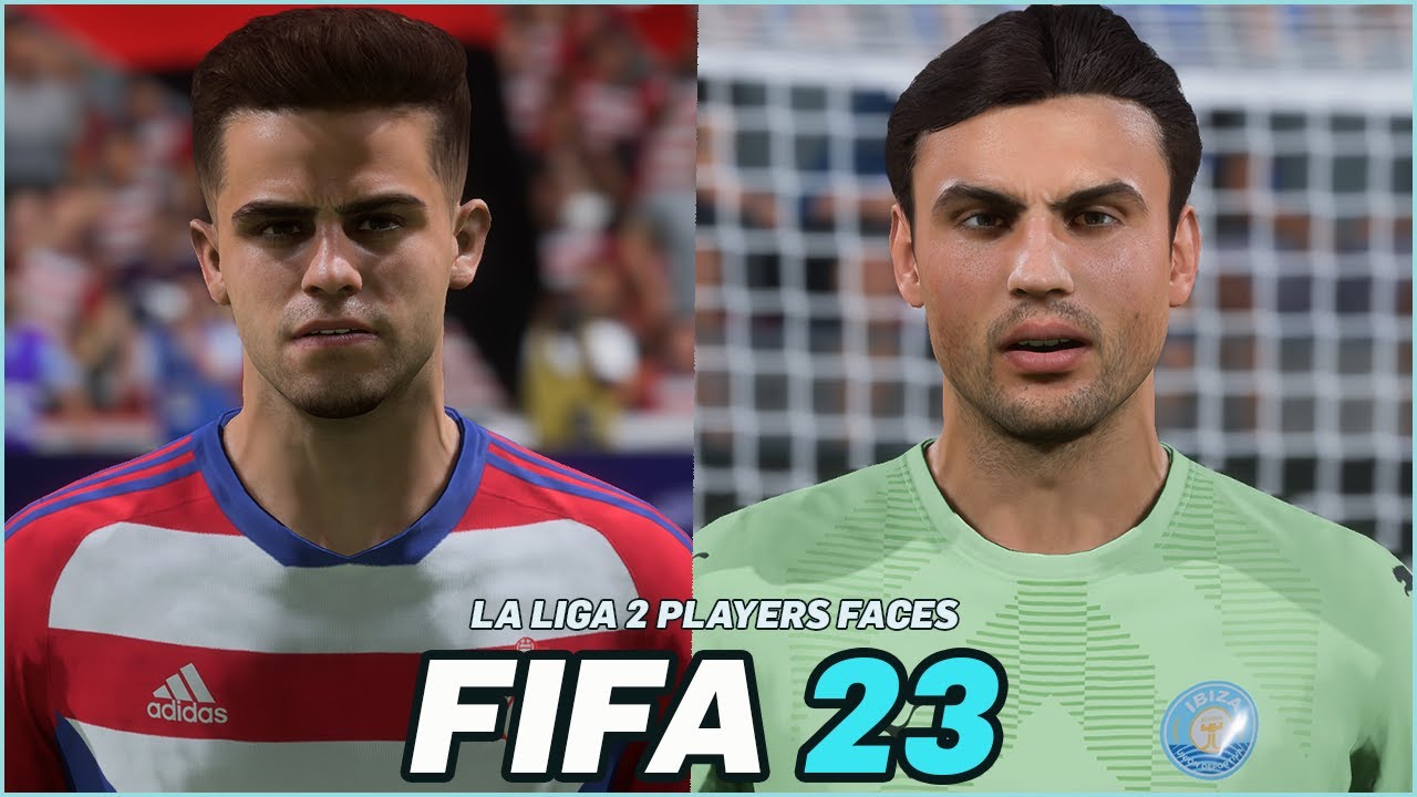 FIFA 23 | ALL LA LIGA 2 PLAYERS REAL FACES