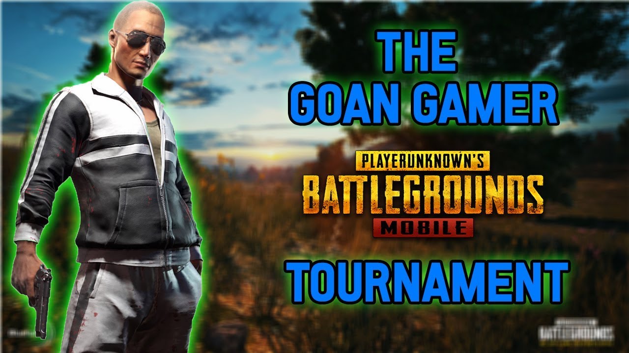 THEGOANGAMER PUBG MOBILE TOURNAMENT FINALS