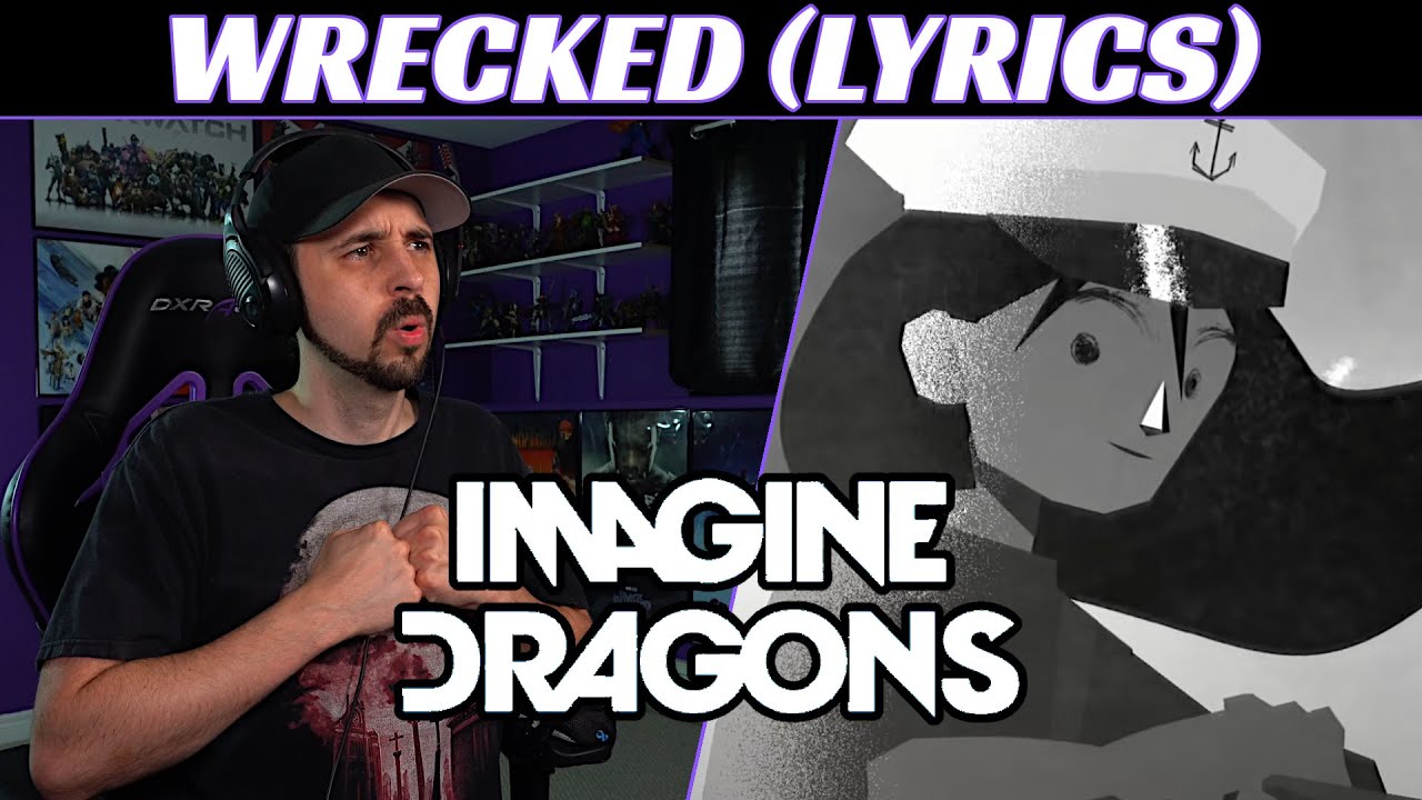 Imagine Dragons REACTION - Wrecked (Lyric Video)