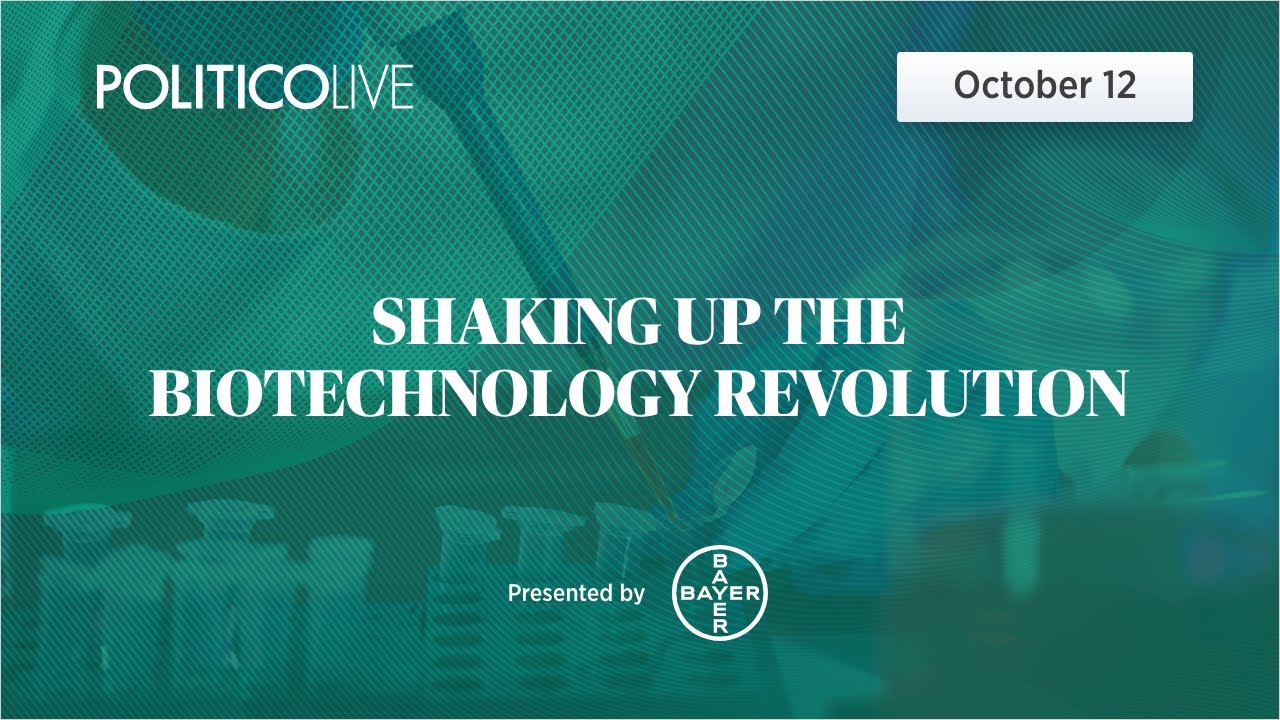 Shaking up the biotechnology revolution: how can Europe step up the pace? | POLITICO Live