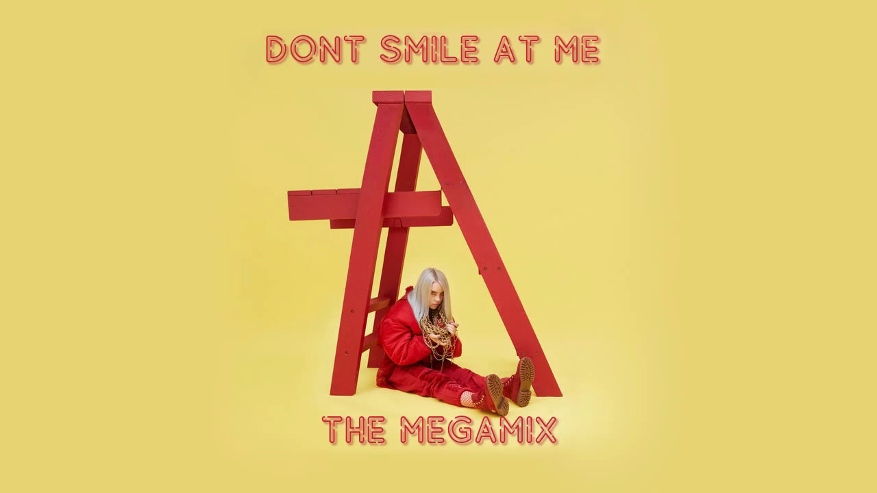 Billie Eilish — dont smile at me [The Megamix]