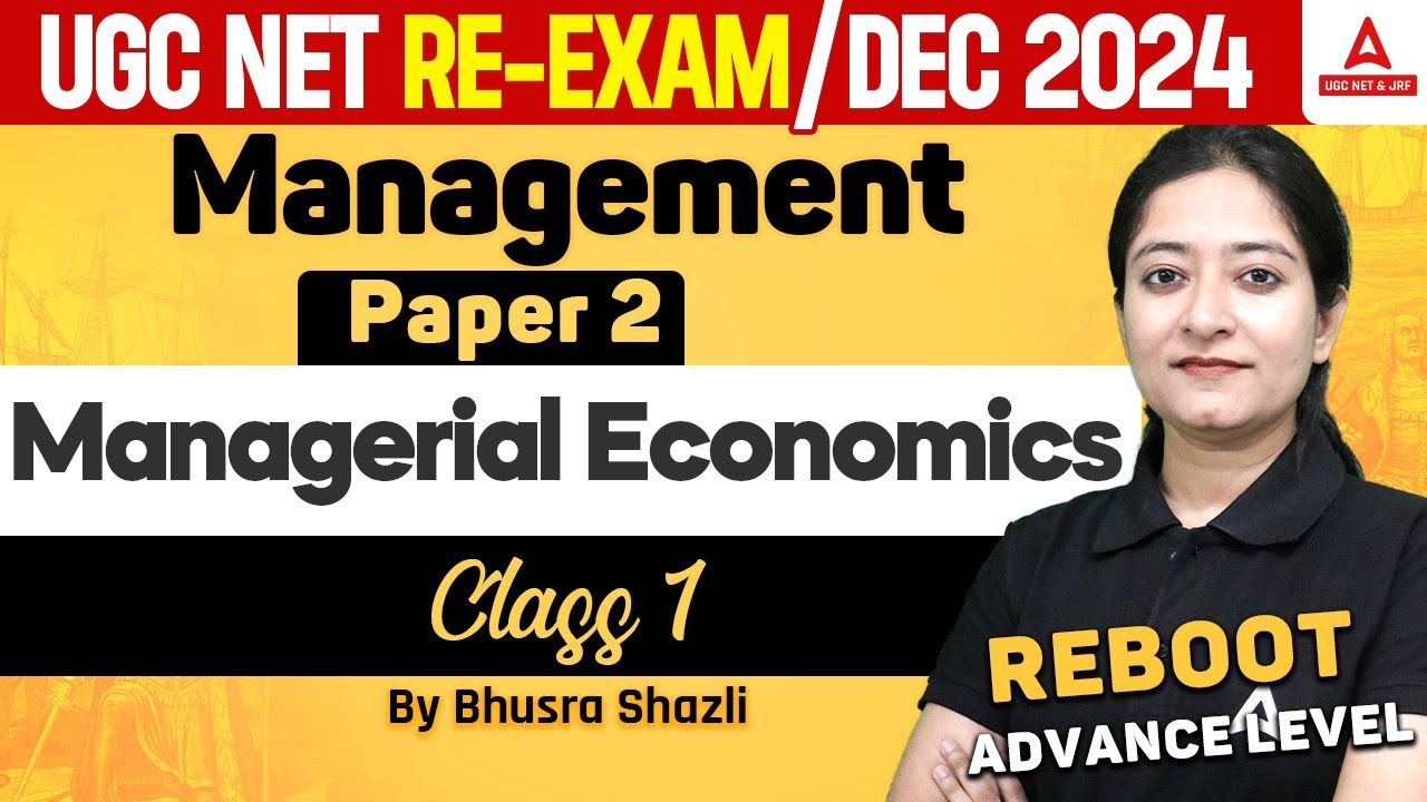 UGC NET Management Classes 2024 | Managerial Economics #1 By Bushra Ma'am