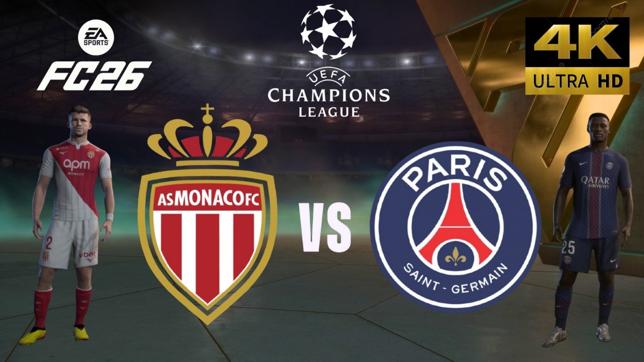 FC 26 - Monaco vs PSG - All Goals - Champions League 25/26 Full Match - PC [4K60]