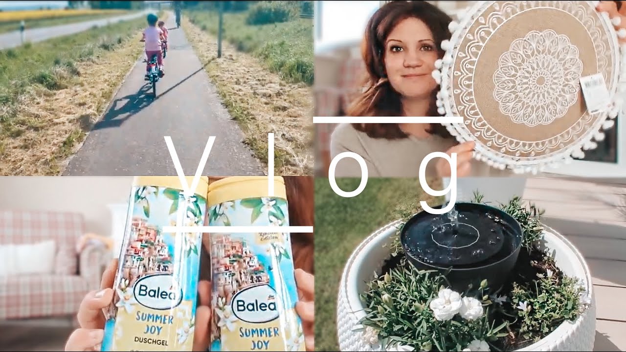Action & dm Haul | Solarlichter & DIY Solarbrunnen | Fahrrad fahren | Sommer ist da | VLOG 478