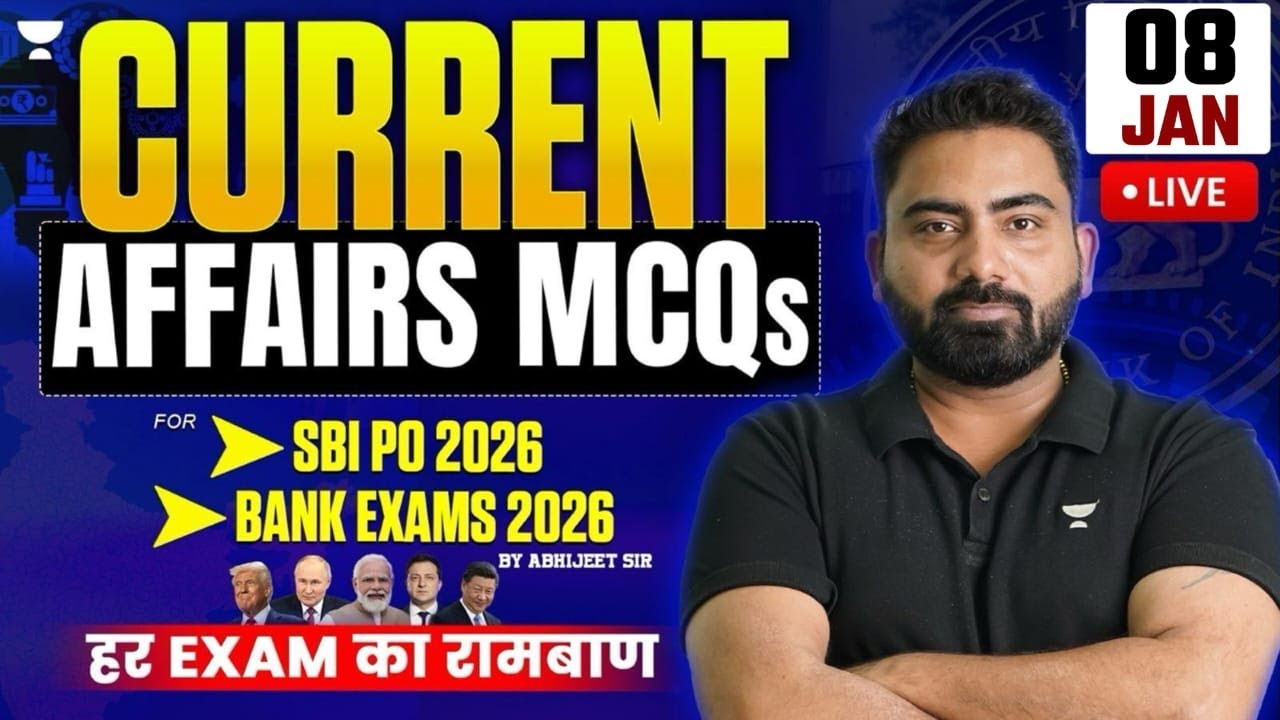 Daily Current Affairs MCQs | 8 January 2026 | Current Affairs by Abhijeet Sir