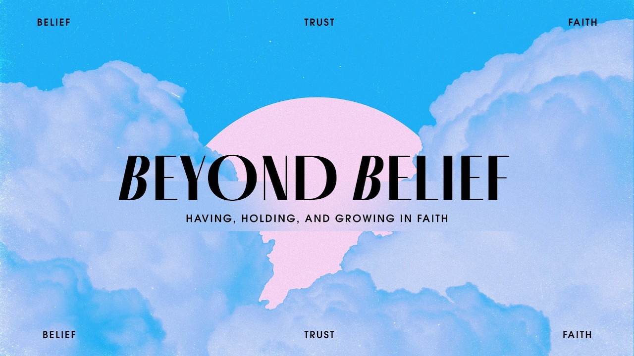 OBSTACLES TO FAITH — Beyond Belief with Pastor Josh Carpenter — 2/15/2026