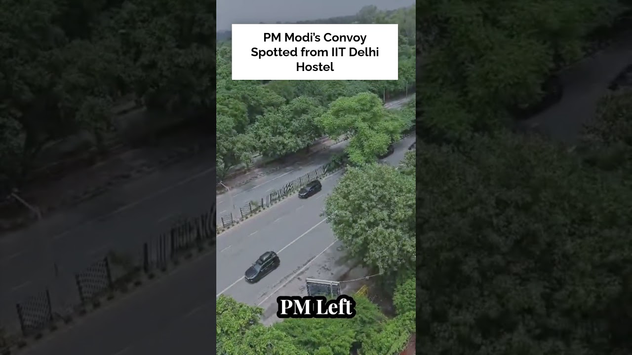 Modi&rsquo;s Convoy Spotted from IIT Delhi Hostel