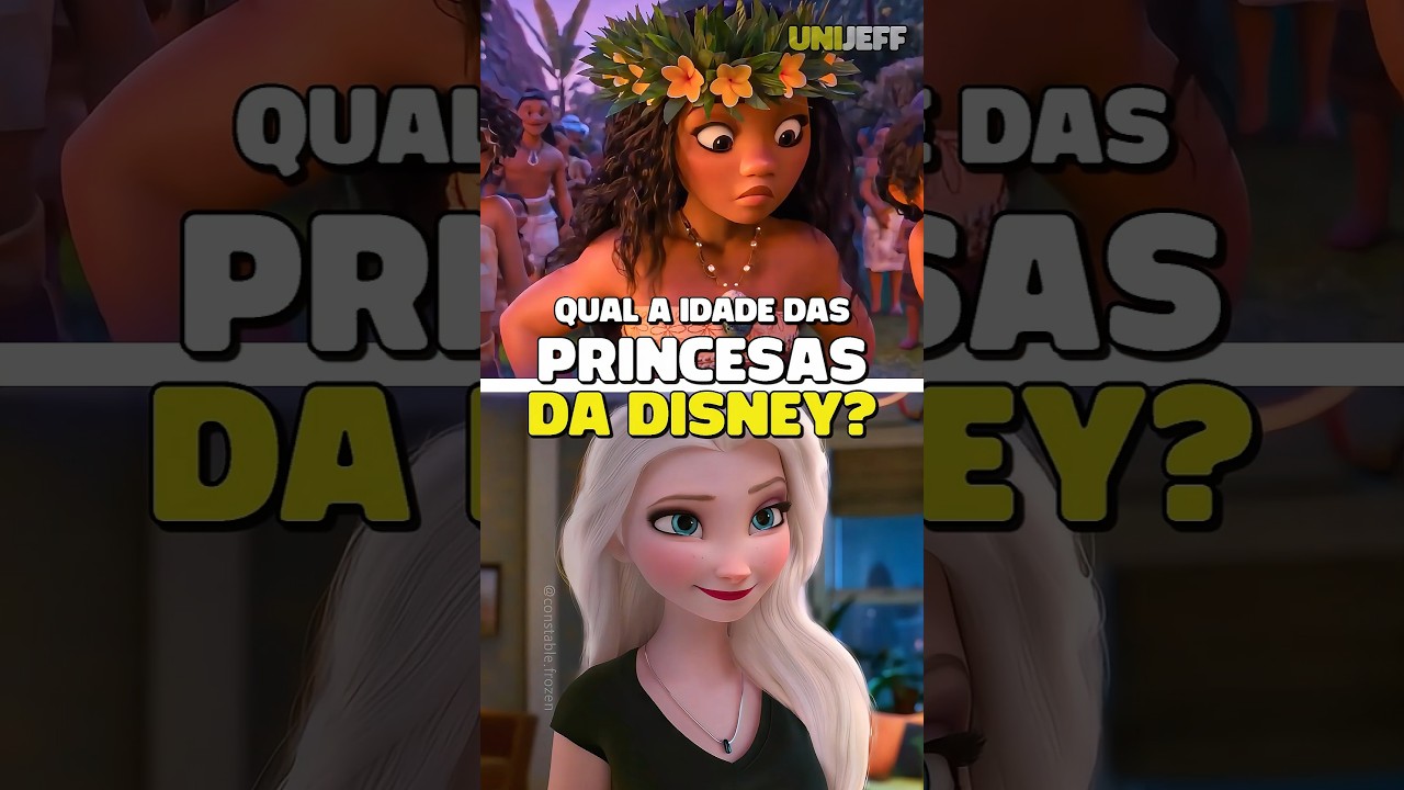 A idade das princesas da Disney 