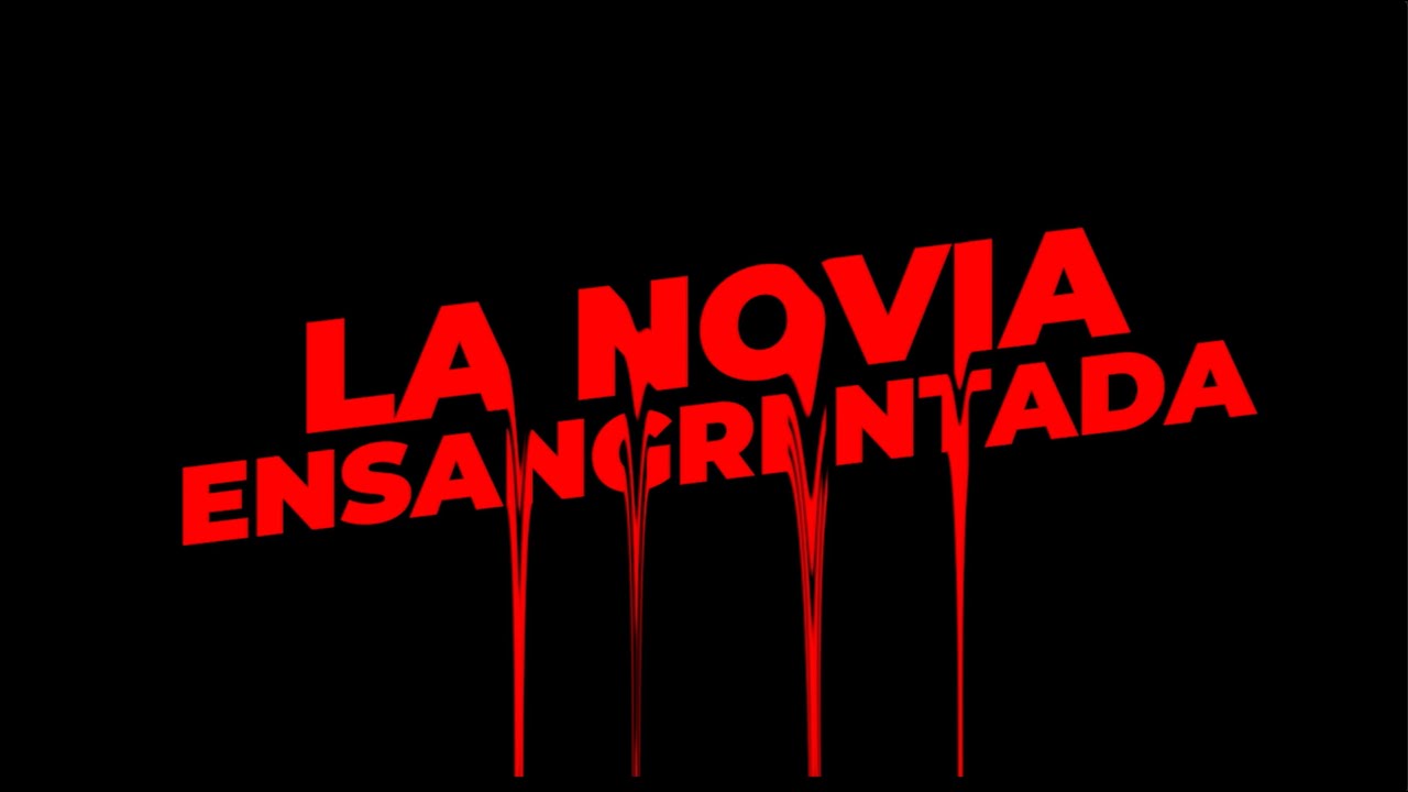 La Novia Ensangrentada - The Blood Spattered Bride (Modern Trailer)