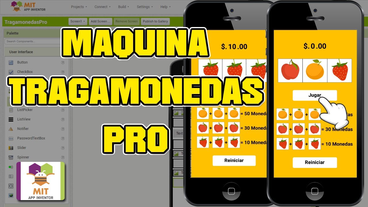 COMO CREAR UNA MÁQUINA TRAGAMONEDAS EN MIT App Inventor 2