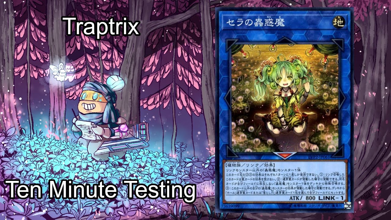 TRAPTRIX - Ten Minute Testing 7/8/19