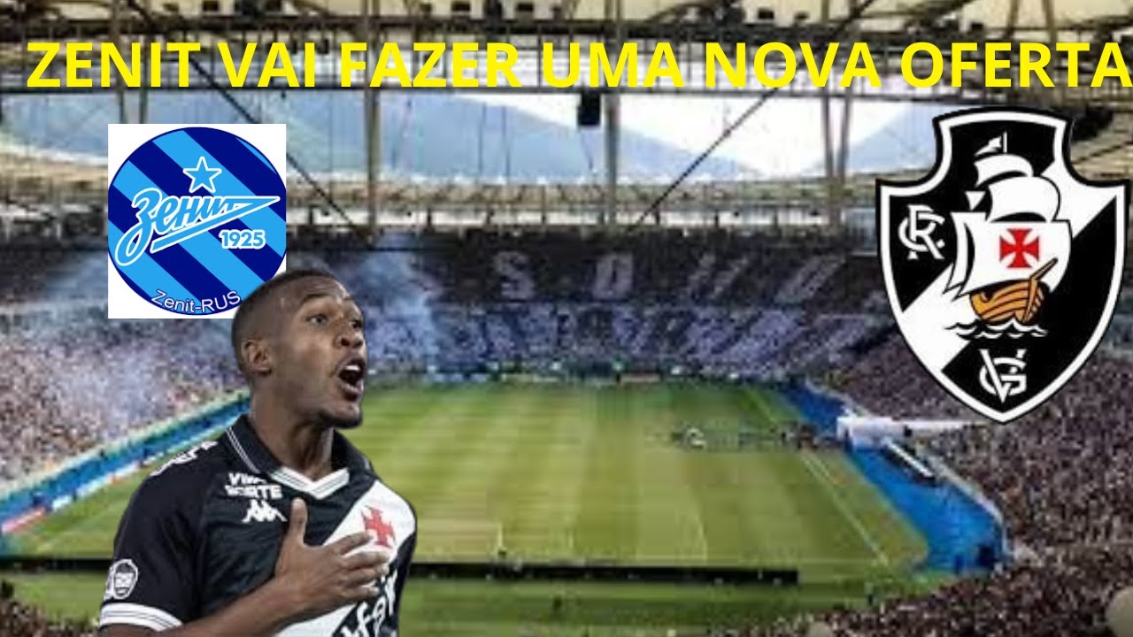 Zenit promete nova proposta por Rayan ap&oacute;s Vasco recusar R$ 190 milh&otilde;es&hellip;