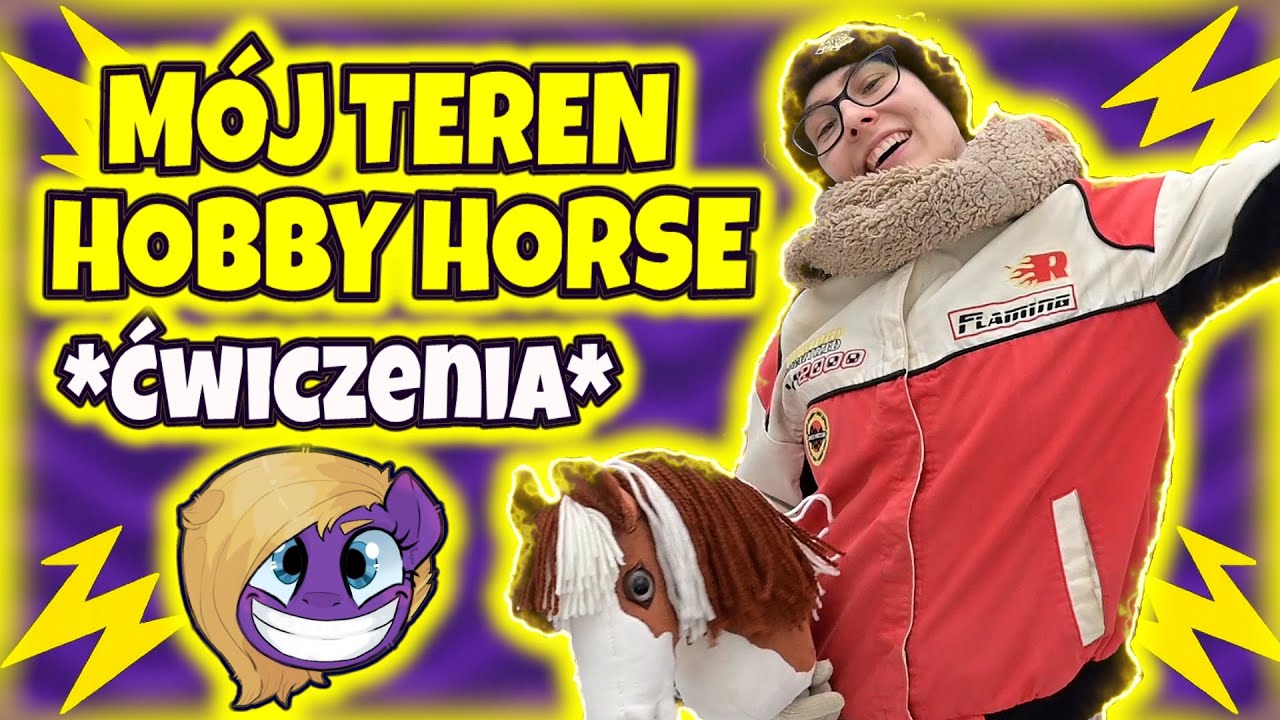 🐴TRENING HOBBY HORSE W TERENIE! 🐴*ćwiczenia w praktyce*🐴