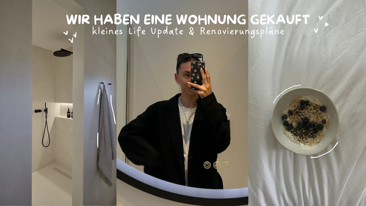 Wir haben eine Wohnung gekauft 🔑⭐️ | Kleines Life Update, Bad- und Küchenplanung  & Alltag als Mami