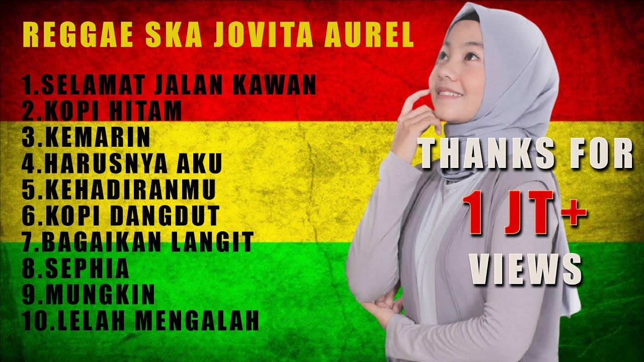 JOVITA AUREL FULL ALBUM | TOP 10 REGGAE SKA JOVITA AUREL | TERBARU 2021 | COVER REGGAE SKA