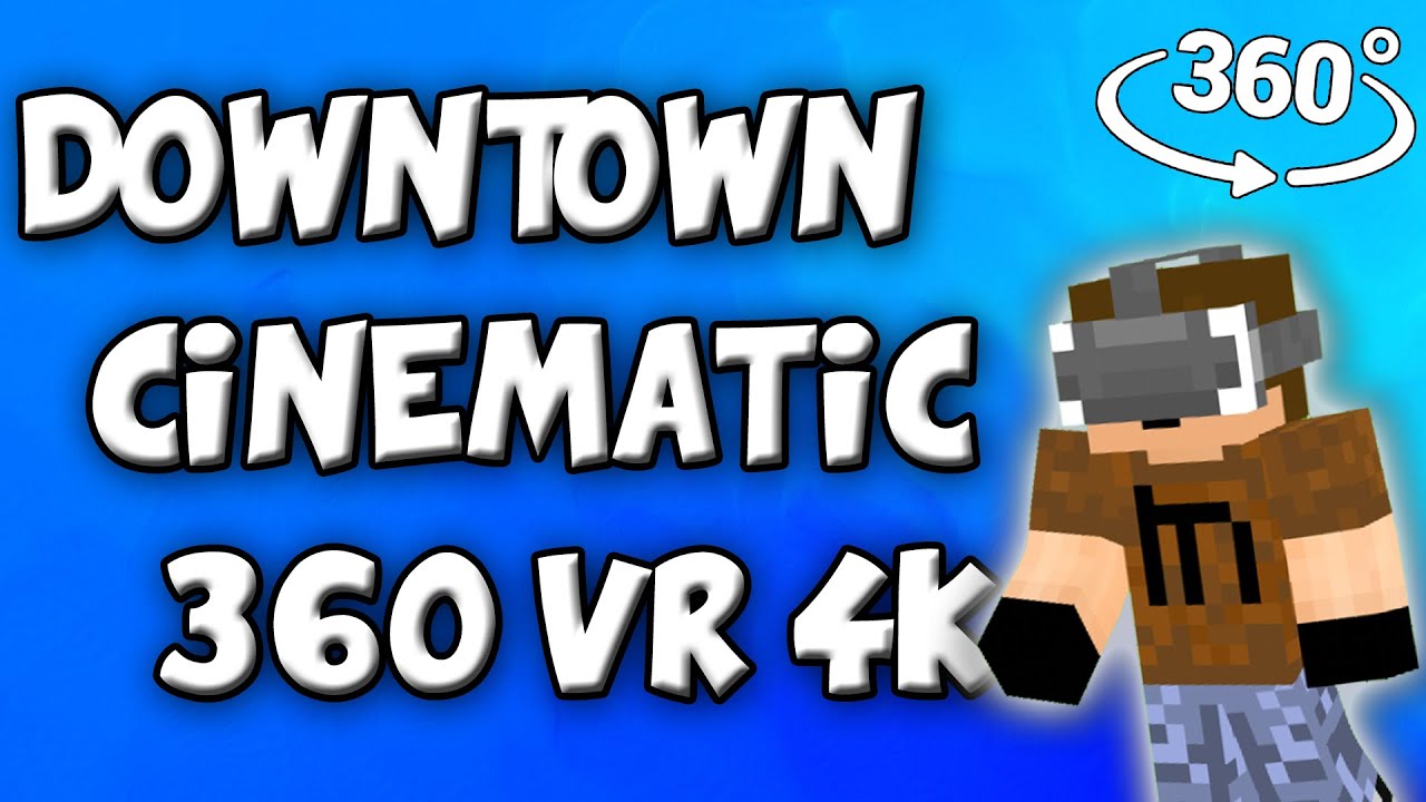 Minecraft Downtown City Cinematic (360 VR 4k)