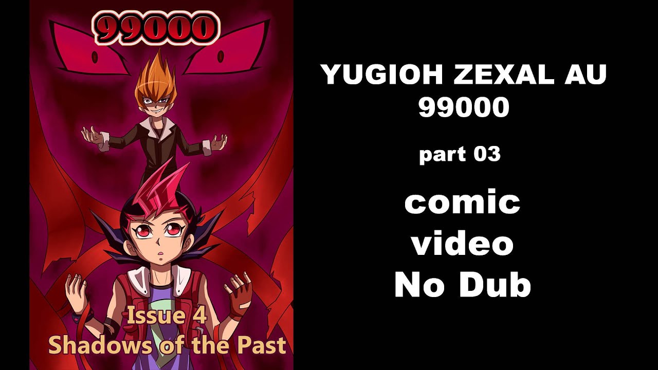 99000 AU- Yu-Gi-Oh  ZEXAL comic - part 03