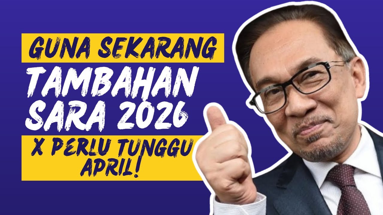 GUNA SEKARANG TAMBAHAN SARA! TAK PERLU TUNGGU APRIL!
