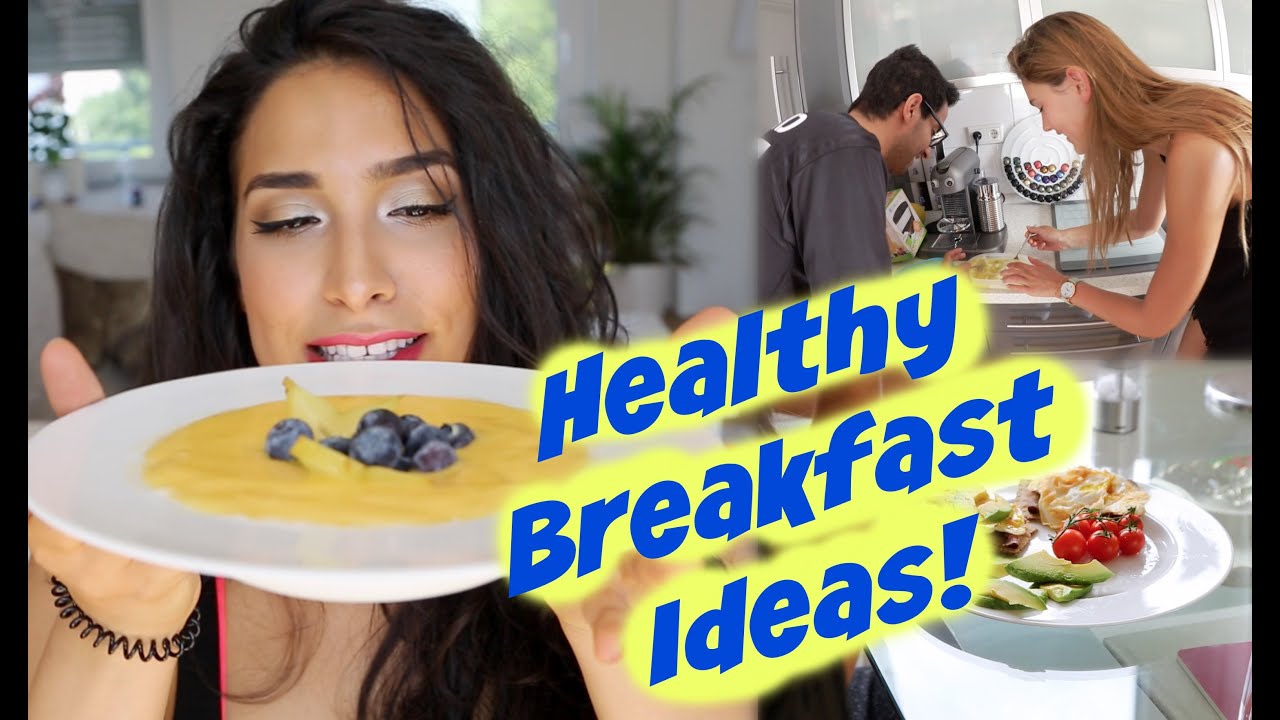 3 HEALTHY BREAKFAST IDEAS! Schnell & Einfach!