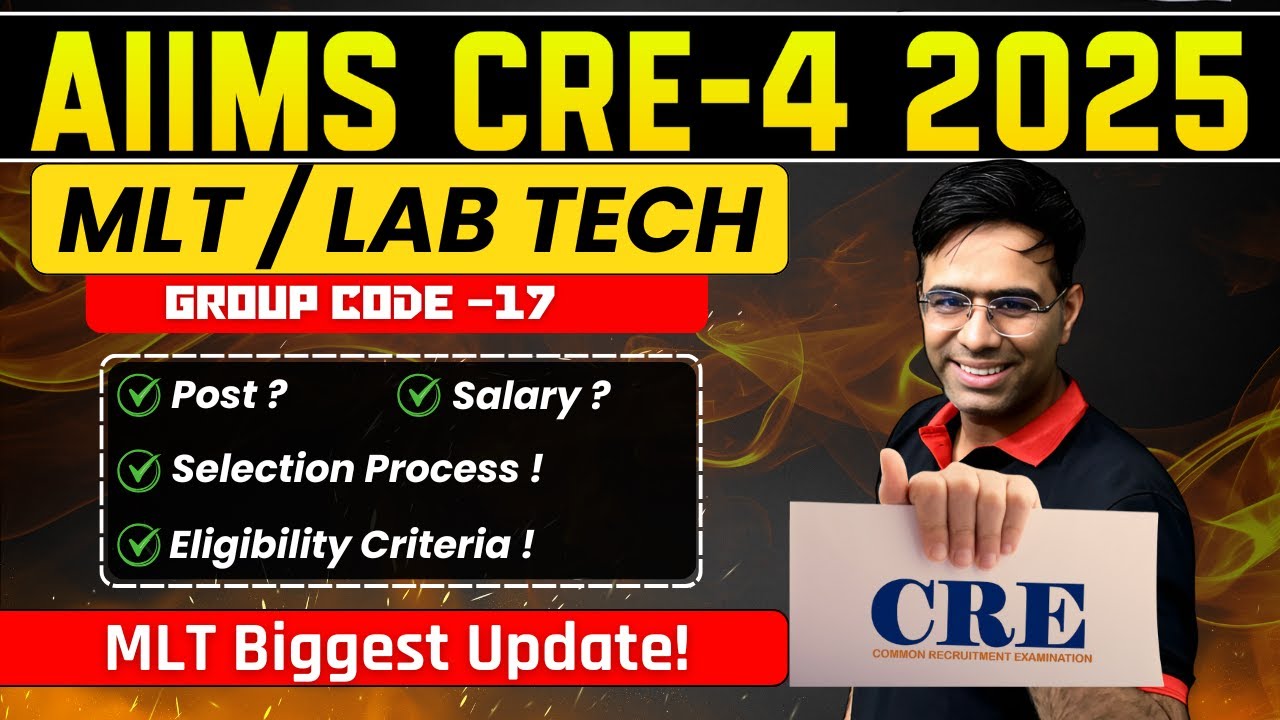AIIMS CRE-4 Lab Technician & MLT Vacancy 2025&ndash;26  | Eligibility, Salary & Exam Pattern #9