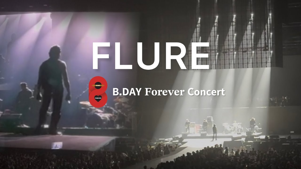 Flure - ปล่อยไปตามหัวใจ, ยื้อ | 𝗕.𝗗𝗔𝗬 𝐅𝐨𝐫𝐞𝐯𝐞𝐫 𝗖𝗼𝗻𝗰𝗲𝗿𝘁 (08122025)