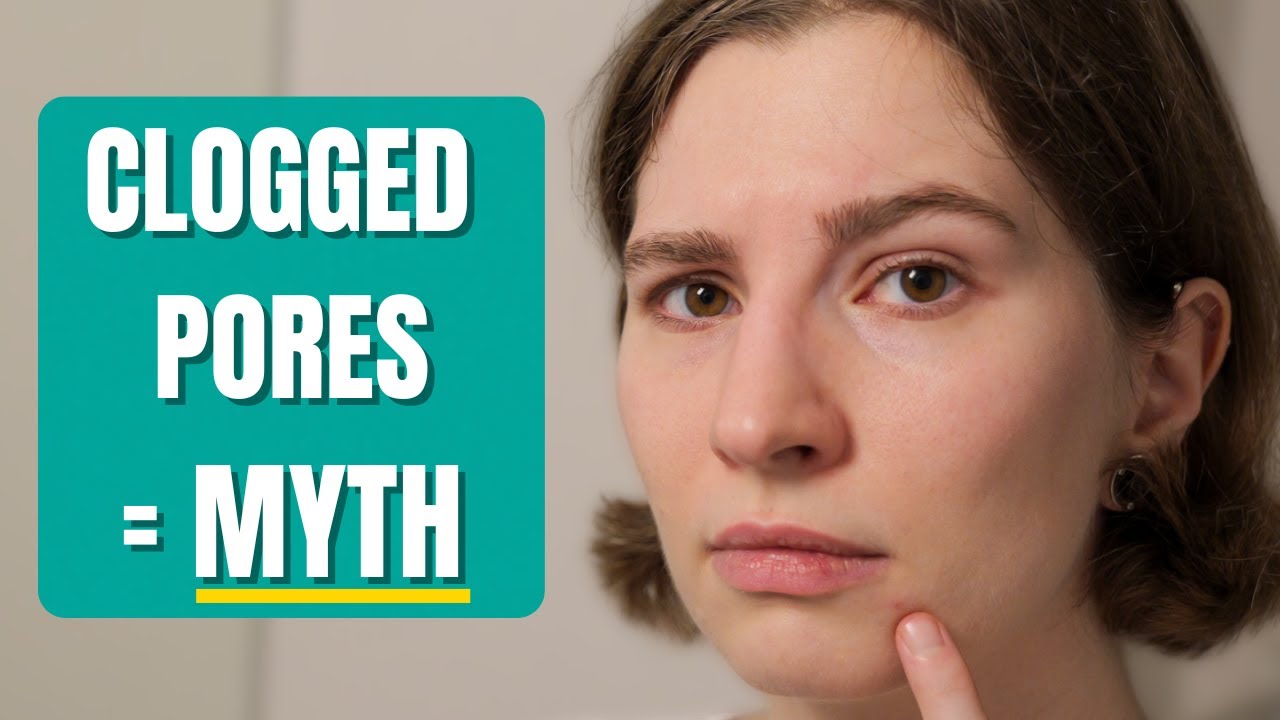 The Clogged Pores Myth | Why Dead Skin & Oil Aren’t to Blame