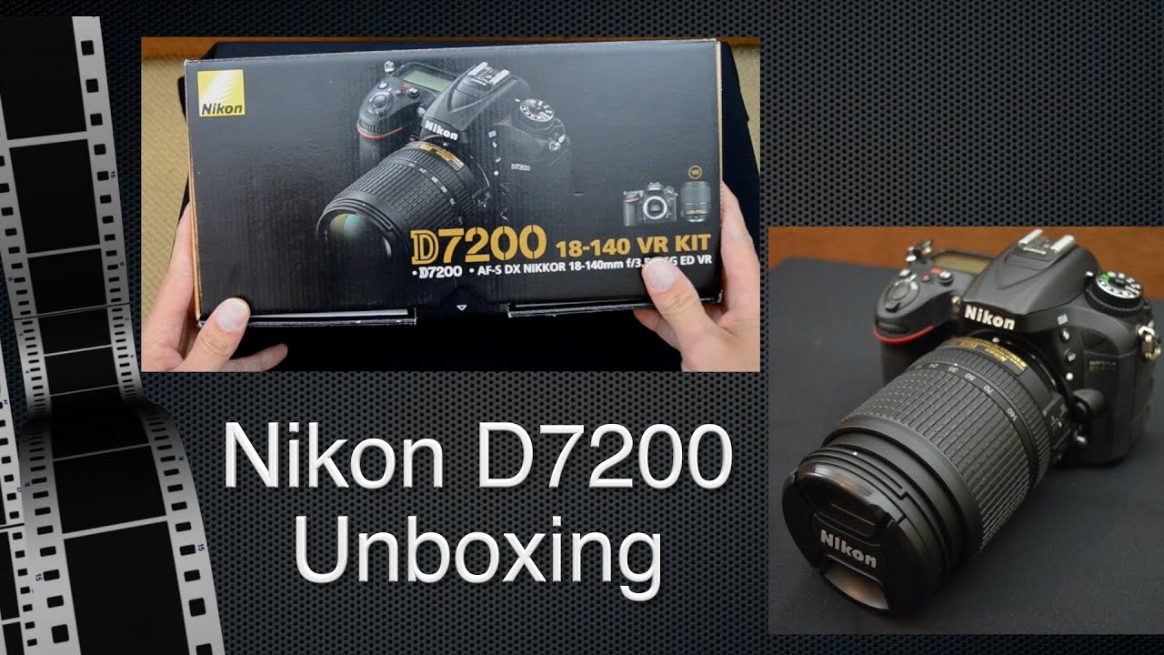 Nikon D7200 Unboxing