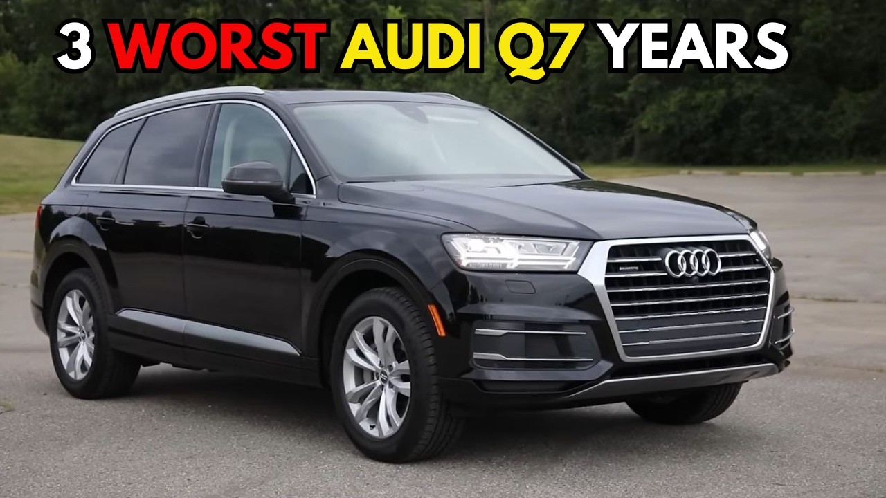 3 худших и 4 лучших года владения Audi Q7