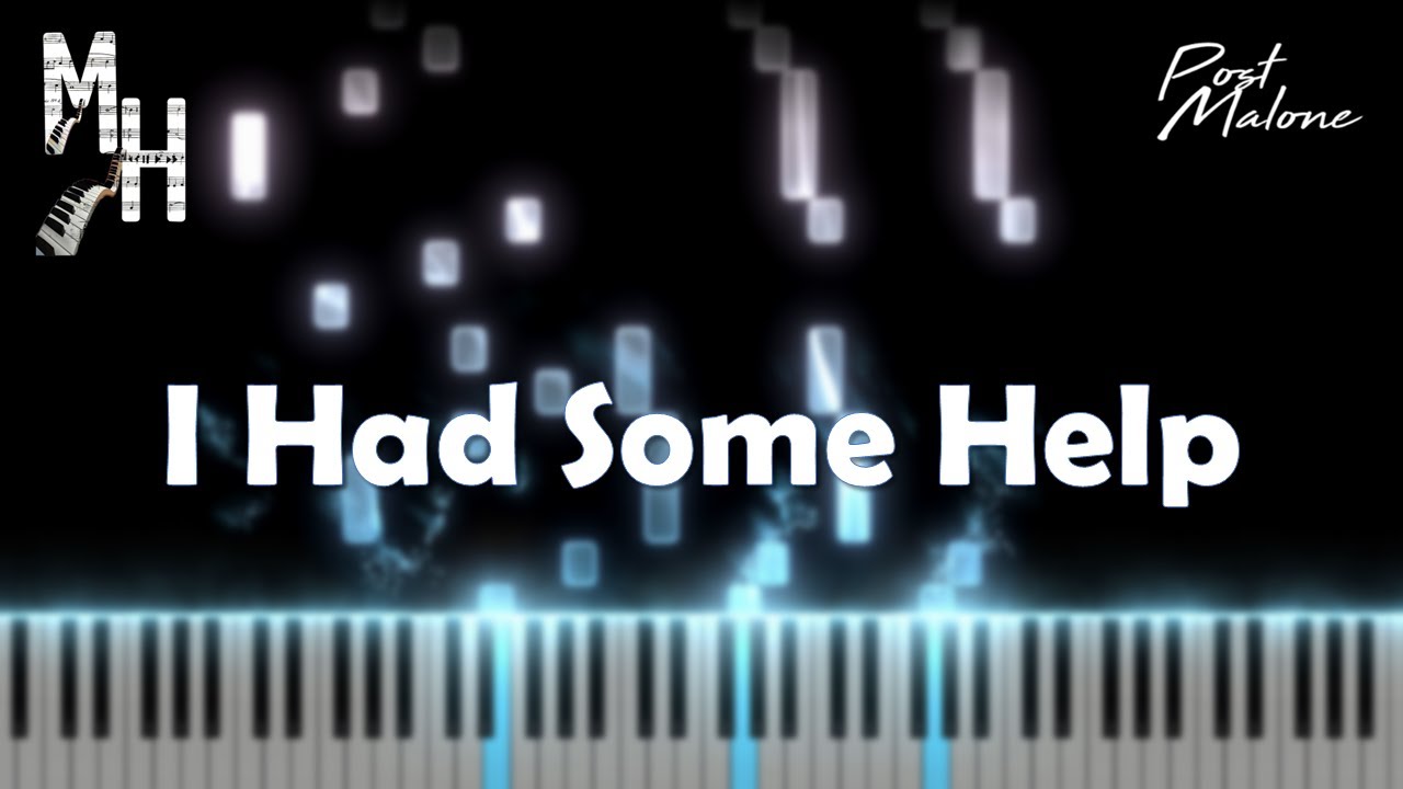 Post Malone ft. Morgan Wallen - I Had Some Help | Piano Cover + Sheets + MID I Magic Hands