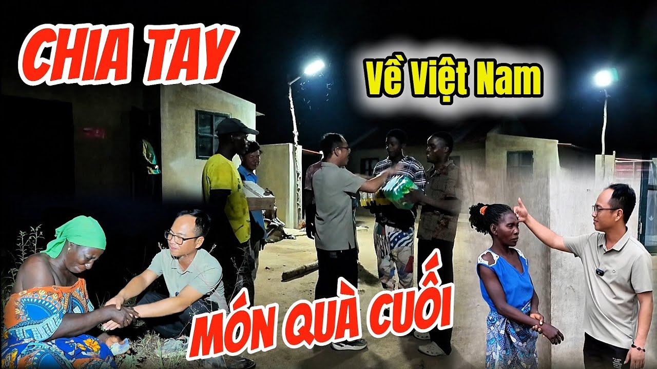 Ngày Cuối Ở Angola – Tôi Đi Chào Từng Nhà, Ai Cũng Rưng Rưng | Huy Khánh Vlogs