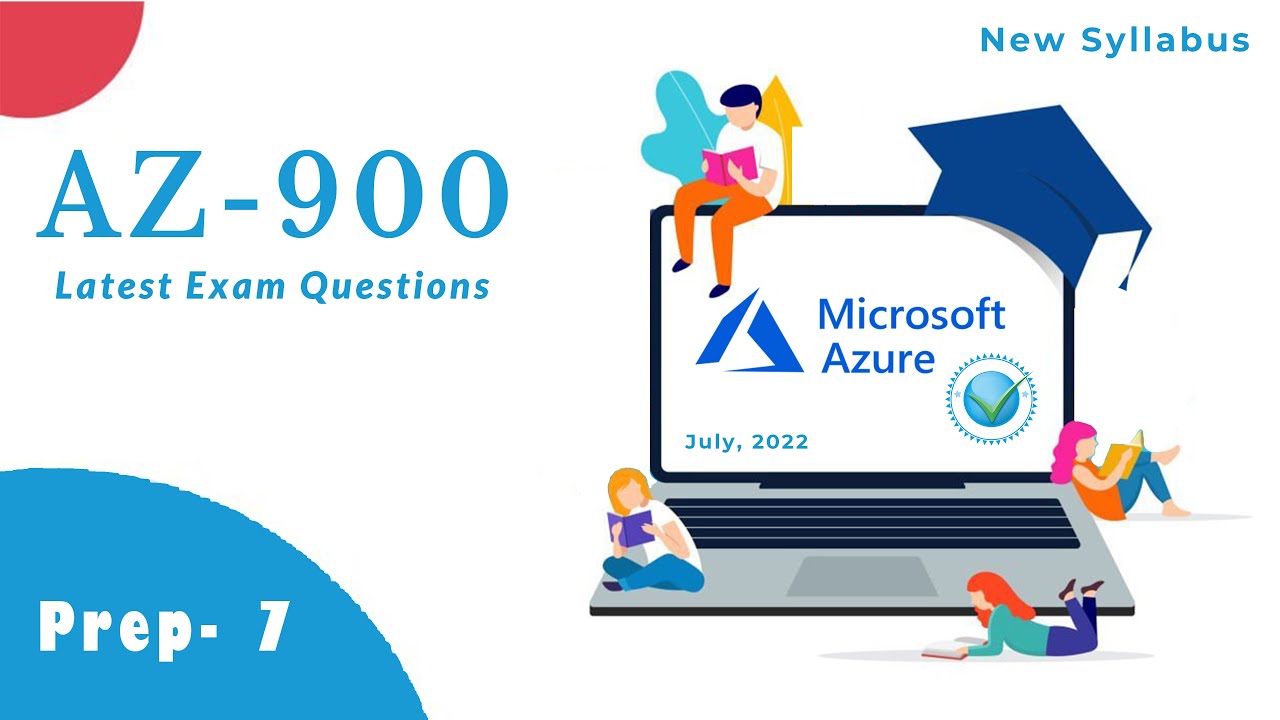 Microsoft Azure Fundamentals AZ-900 Practice Questions | PART- 7 (Updated: July, 2022)