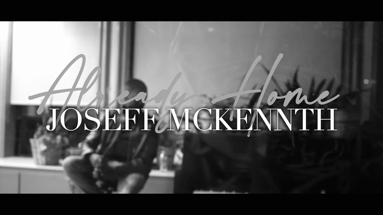Already Home (Live Studio Performance) - Joseff McKenneth [ORIGINAL]