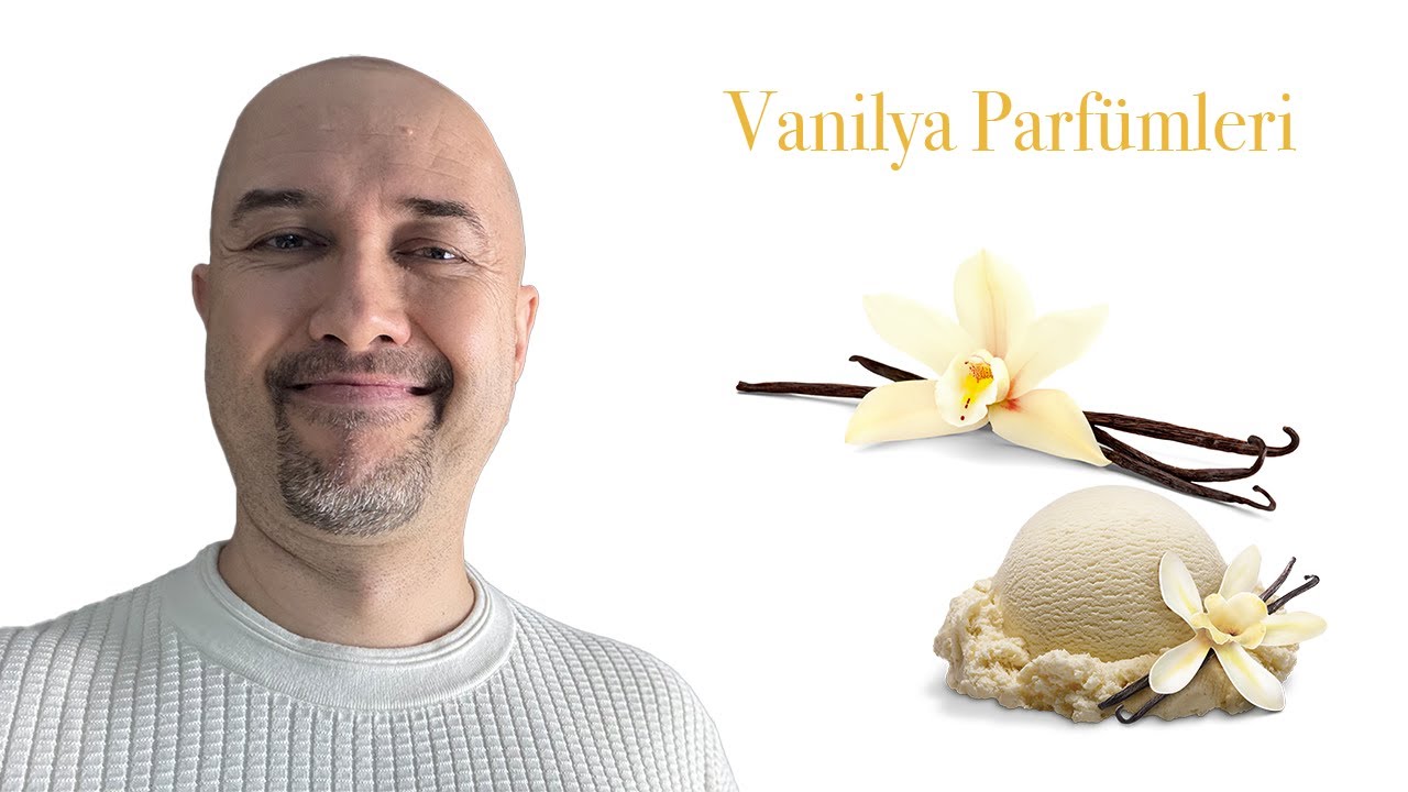 Vanilya Parfümleri