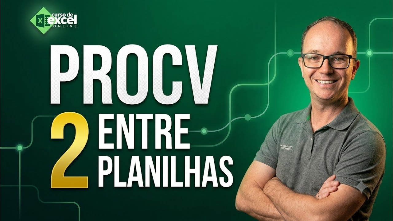 Como Fazer ProcV entre Duas Planilhas no Excel